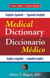 English-Spanish/Spanish-English Medical Dictionary, 4e | ABC Books