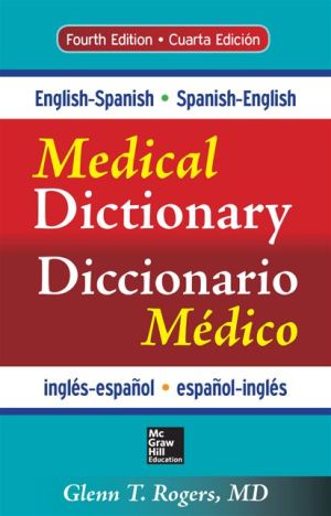 English-Spanish/Spanish-English Medical Dictionary, 4e