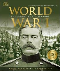 World War I: The Definitive Visual Guide | ABC Books