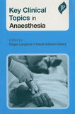 Key Clinical Topics in Anaesthesia | ABC Books