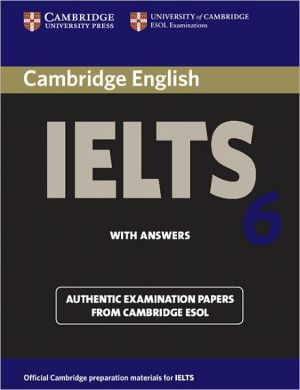 Cambridge IELTS 6: Student's Book with answers