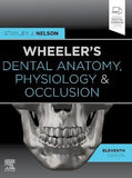 Wheeler's Dental Anatomy, Physiology and Occlusion , 11e | ABC Books