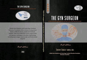 The Gyn Surgeon : Gynecology Surgical Notes for Postgraduates | ABC Books