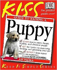 KISS Guide To Raising a Puppy