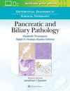 Differential Diagnoses in Surgical Pathology: Pancreatic and Biliary Pathology | ABC Books