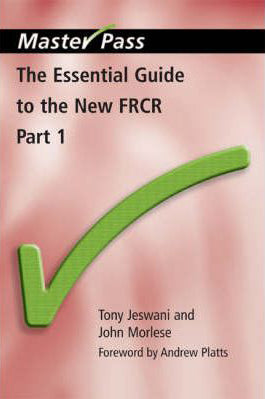 MasterPass: Essential Guide to New FRCR Part 1 | ABC Books