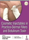 Cosmetic Injectables in Practice - Dermal Fillers and Botulinum Toxin | ABC Books