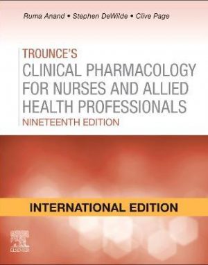 Trounce's Clinical Pharmacology for Nurses and Allied Health Professionals (IE), 19e | ABC Books