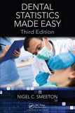 Dental Statistics Made Easy, Third Edition
