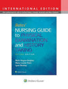 Bates' Nursing Guide to Physical Examination and History Taking, 2e