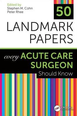 50 Landmark Papers Every Acute Care Surgeon Should Know | ABC Books