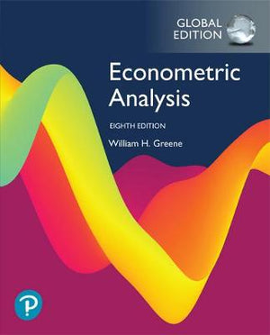 Econometric Analysis, Global Edition, 8e
