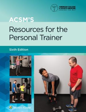 ACSM's Resources for the Personal Trainer, 6e | ABC Books