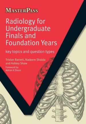 MasterPass: Radiology for Undergraduate Finals and Foundation Years | ABC Books
