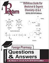 Reference Guide for Medicinal and Organic Chemistry-Questions and Answers 2018-2019 Edition (FPGEE)