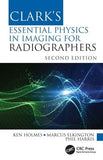 Clark's Essential Physics in Imaging for Radiographers, 2e | ABC Books