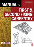 Manual of First and Second Fixing Carpentry **