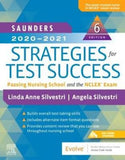 Saunders 2020-2021 Strategies for Test Success , Passing Nursing School and the NCLEX Exam , 6e** | ABC Books