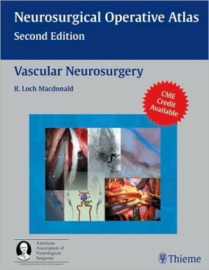 Vascular Neurosurgery, Neurosurgery Operative Atlas