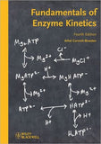 Fundamentals of Enzyme Kinetics, 4e