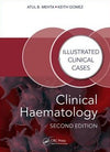 Clinical Haematology : Illustrated Clinical Cases, 2e