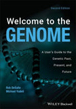 Welcome to the Genome - A User's Guide to the Genetic Past, Present, and Future, 2nd Edition | ABC Books