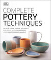 Complete Pottery Techniques : Design, Form, Throw, Decorate and More, with Workshops from Professional Makers | ABC Books