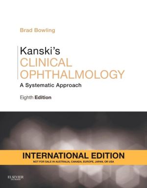 Kanski's Clinical Ophthalmology IE, A Systematic Approach, 8th Edition **