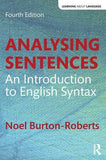 Analysing Sentences: An Introduction to English Syntax, 4e