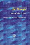 Get Through MRCOG Part 2: OSCE**
