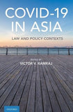 Covid19 in Asia Law and Policy Contexts