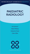 Paediatric Radiology (Oxford Specialist Handbooks in Paediatrics)**