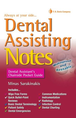Dental Assisting Notes: Dental Assistant's Chairside Pocket Guide (Davis' Notes) | ABC Books