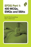 EFOG Part 1: 400 MCQs, EMQs and SBAs