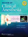 Review of Clinical Anesthesia, 6e | ABC Books