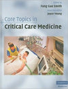 Core Topics in Critical Care Medicine | ABC Books