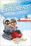 The Secret Explorers and the Missing Scientist | ABC Books