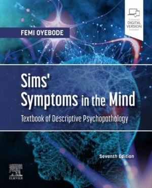 Sims' Symptoms in the Mind: Textbook of Descriptive Psychopathology, 7e | ABC Books