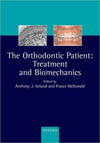 The Orthodontic Patient : Treatment and Biomechanics | ABC Books