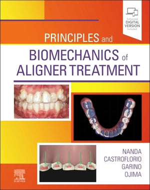 Principles and Biomechanics of Aligner Treatment | ABC Books