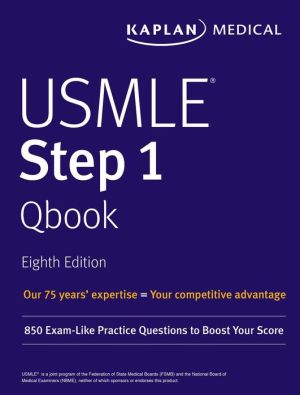 USMLE Step 1 Qbook: 850 Exam-Like Practice Questions to Boost Your Score (USMLE Prep) 8th Edition - ABC Books