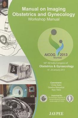 Manual on Imaging Obestetrics and Gynecology