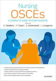 Nursing OSCEs : A Complete Guide to Exam Success | ABC Books
