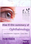 Alaa El-Din Summary of Ophthamology : Error of Refraction- Conjunctiva- Cornea- Sclera Part 1 | ABC Books