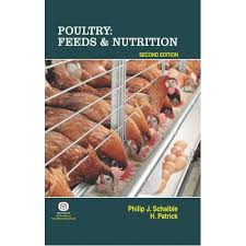 Poultry: Feeds & Nutrition 2Ed