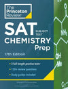 Princeton Review SAT Subject Test Chemistry Prep, 3 Practice Tests + Content Review + Strategies & Techniques, 17e