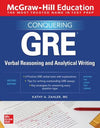 McGraw-Hill Education Conquering GRE Verbal Reasoning and Analytical Writing, 2e