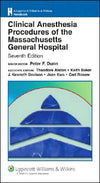 Clinical Anesthesia Procedures of the Massachusetts General Hospital, 7e** | ABC Books