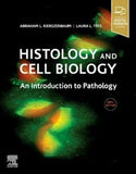Histology and Cell Biology: An Introduction to Pathology , 5th Edition