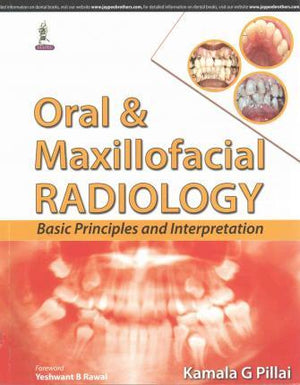 Oral and Maxillofacial Radiology: Basic Principles and Interpretation | ABC Books